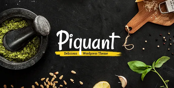 Piquant - Restaurant, Bar & Café WordPress Theme